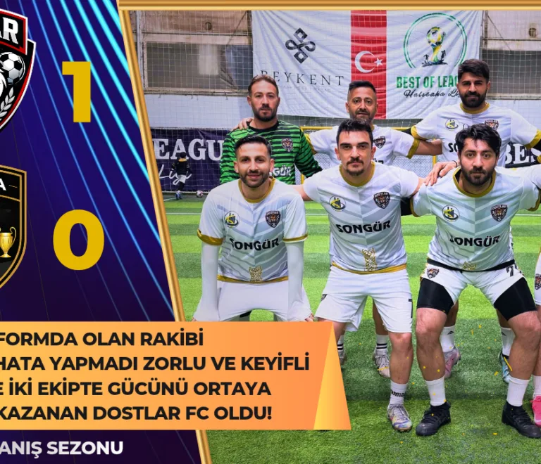 DOSTLAR FC 1 – 0 FIRTINA FK